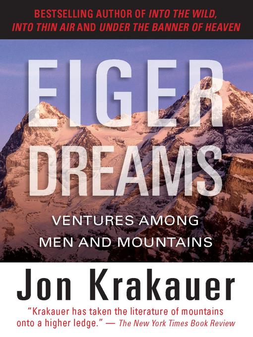 Title details for Eiger Dreams by Jon Krakauer - Wait list
